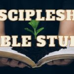 Discipleship Bible Study